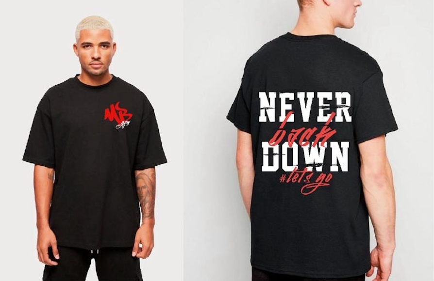 Never Back Down T-Shirt