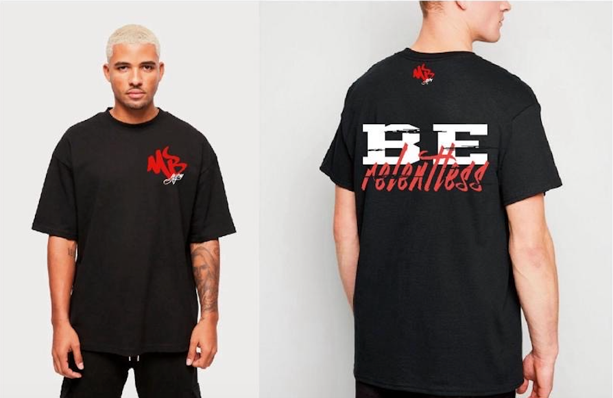 Be Relentless T-Shirt